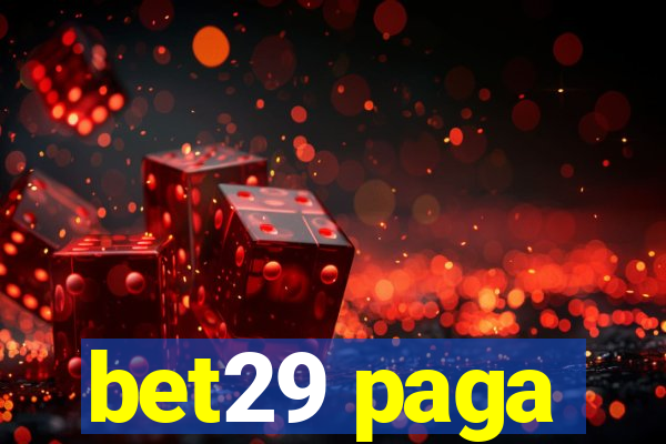 bet29 paga